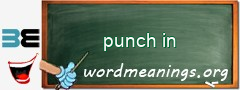 WordMeaning blackboard for punch in